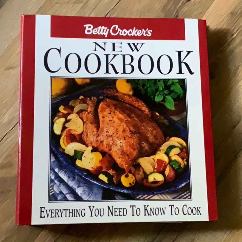 BETTY CROCKER’S NEW COOKBOOK EVERYTHING YOU NEED